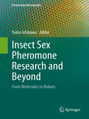cover image of Insect Sex Pheromone Research and Beyond